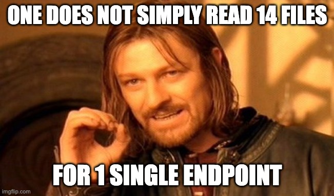 One does not simply read 14 files for 1 single endpoint